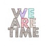 We Are Time