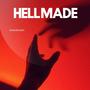 HellMade (Explicit)