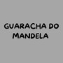 GUARACHA DO MANDELA (Explicit)