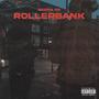 Rollerbank (Explicit)