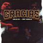 Gracias (feat. Dany Morales) [Explicit]
