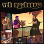 Yeh Majburiya (Explicit)