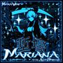 MARIANA (feat. Alec Dariius) [Explicit]