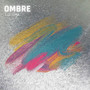 Ombre