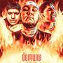 Demons (feat. Aquila & Lil Slam) [Explicit]