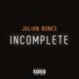 Incomplete (Explicit)