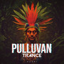 Pulluvan Trance