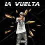 La vuelta (Explicit)