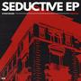 Seductive EP