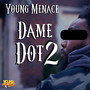 Damedot 2 (Explicit)