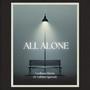 All Alone (feat. Vaibhav Agarwal)