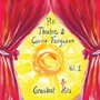 Piti Theatre & Carrie Ferguson Greatest Bits, Vol. 1