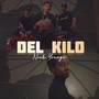 Del Kilo (Explicit)