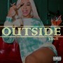 Outside (Explicit)