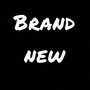 Brand New (Explicit)