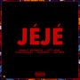 Jeje (Explicit)