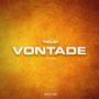 Vontade (Explicit)