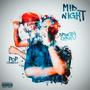 Midnight (feat. Pop Cigaveli) [Explicit]