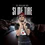 Si Me Tire (feat. El Dollar RD) [Explicit]