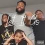 Let It Go (feat. Willo & Kandon Phillips) [Explicit]