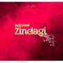 Beloved Zindagi