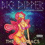 Big Dipper (Explicit)