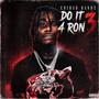 Do it 4 ron 3 the mixtape (Explicit)