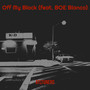 Off My Block (Explicit)