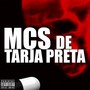 MCs de Tarja Preta (Explicit)