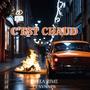 C'EST CHAUD (feat. SYNAPS) [Explicit]