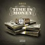 Time Is Money (Explicit)