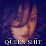 Queen **** (Explicit)