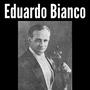 Eduardo Bianco