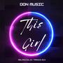 This Girl (Melancholic Trance Mix)