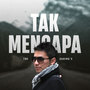 Tak Mengapa