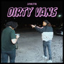 Dirty Vans (Explicit)