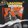 Lagosian (Explicit)