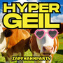 HYPER GEIL