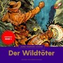 Der Wildtöter (Lederstrumpf 1)