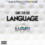 Language (feat. Iamsu) [Explicit]