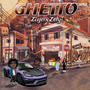 GHETTO (feat. Zayi) [Explicit]