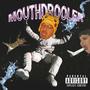 MOULTHDROOLER (Explicit)