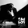 Sad Boy (Mixtape) [Explicit]