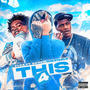 This 4 (feat. Sett & BiC Fizzle) [Explicit]