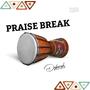 Praise Break