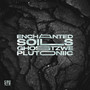 Enchanted Soils