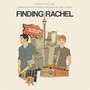 Finding Rachel (Original Motion Picture Soundtrack)