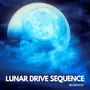Lunar Drive Sequence
