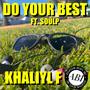 DO YOUR BEST (feat. SOUL P) [Radio Edit]