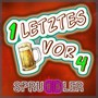 1 Letztes Bier vor 4